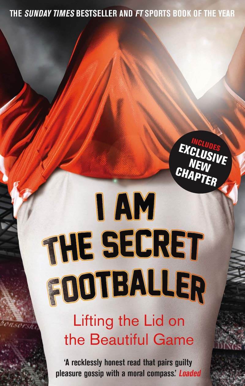 I Am The Secret Footballer - best football books for teens