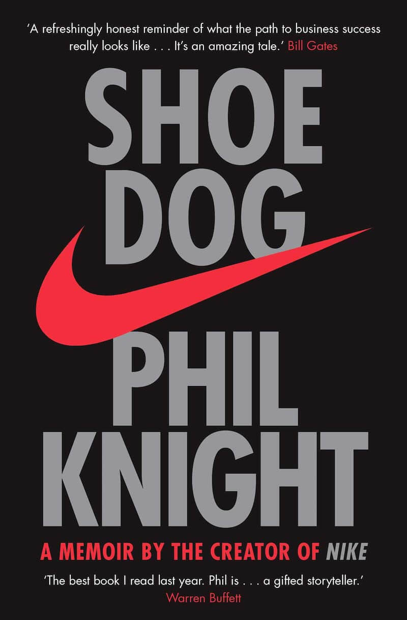 Shoe Dog- A Memoir by the Creator of NIKE - best football books for adults