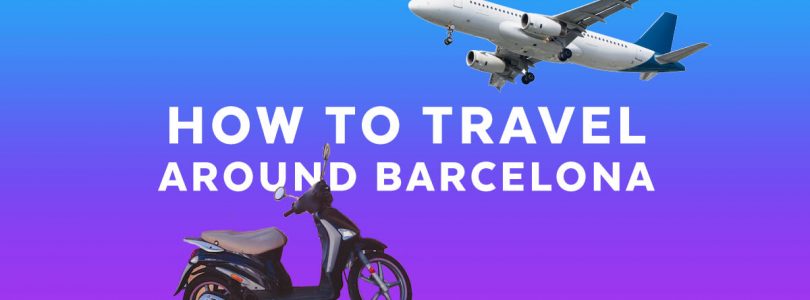 How-to-travel-around-Barcelona