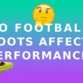 Do Football Boots Make a Difference and Affect Performance