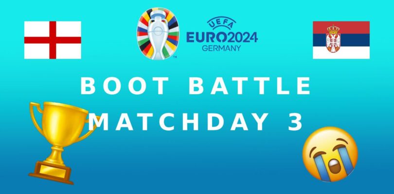Euro 2024 Boot Battle - Matchday 3 Not Coming Home