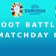 Euro 2024 Boot Battle - Matchday 6 Game of the Tournament