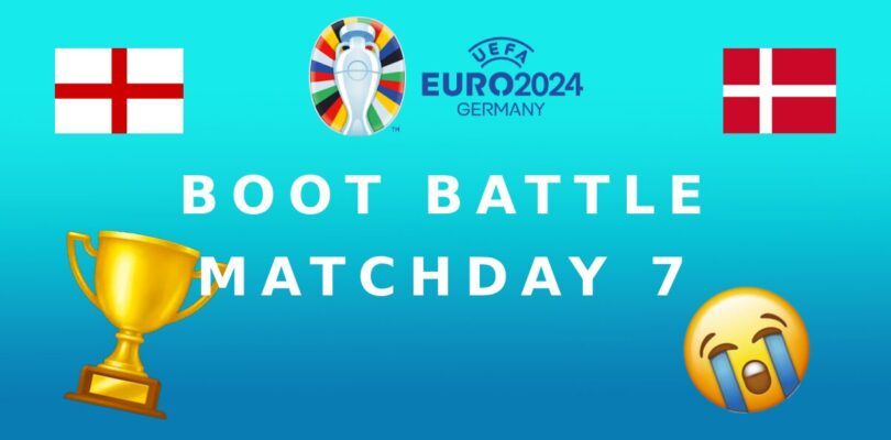 Euro 2024 Boot Battle - Matchday 7 Southgate OUT